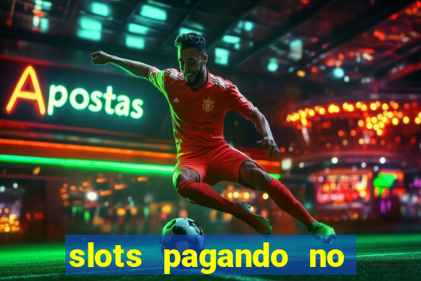 slots pagando no cadastro saque free 2024